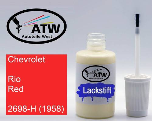 Chevrolet, Rio Red, 2698-H (1958): 20ml Lackstift, von ATW Autoteile West.